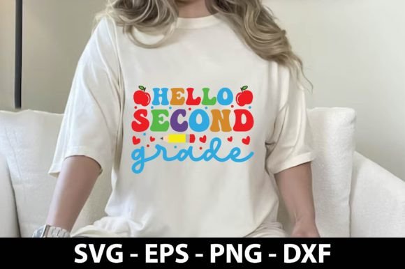 Back to School SVG, Hello Second Grade