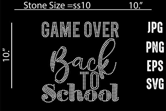 Game Over Back to School Rhinestone Graphics