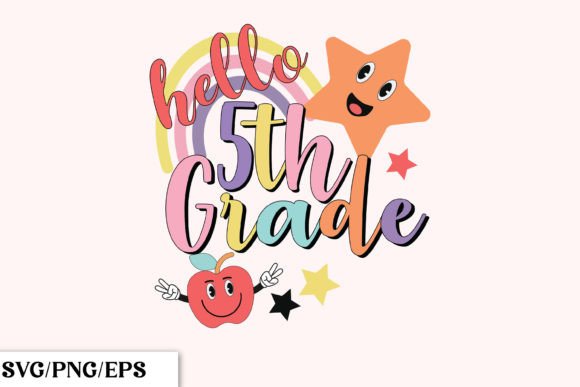 Hello 5st Grade Back to School Graphics