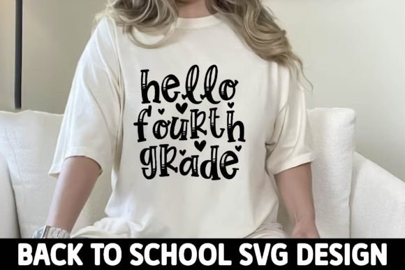 Hello Fourth Svg, Back to School Svg
