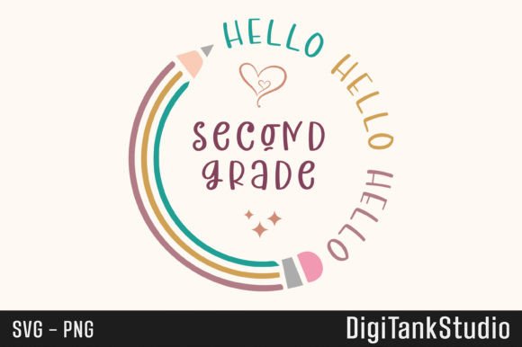 Hello Second Grade Back-to-School Graphics