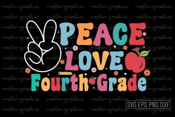 Peace Love Fourth Grade - Back to School