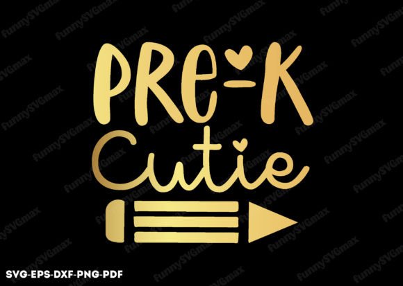 Pre-k Cutie Svg, Back to School Svg